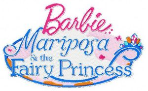 Barbie: Mariposa and the Fairy Princess embroidery design